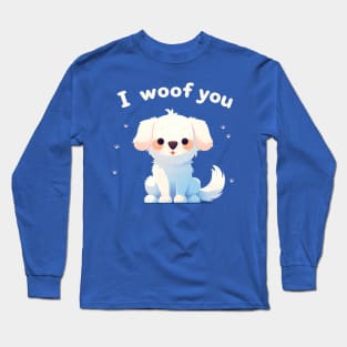 i woof you Long Sleeve T-Shirt